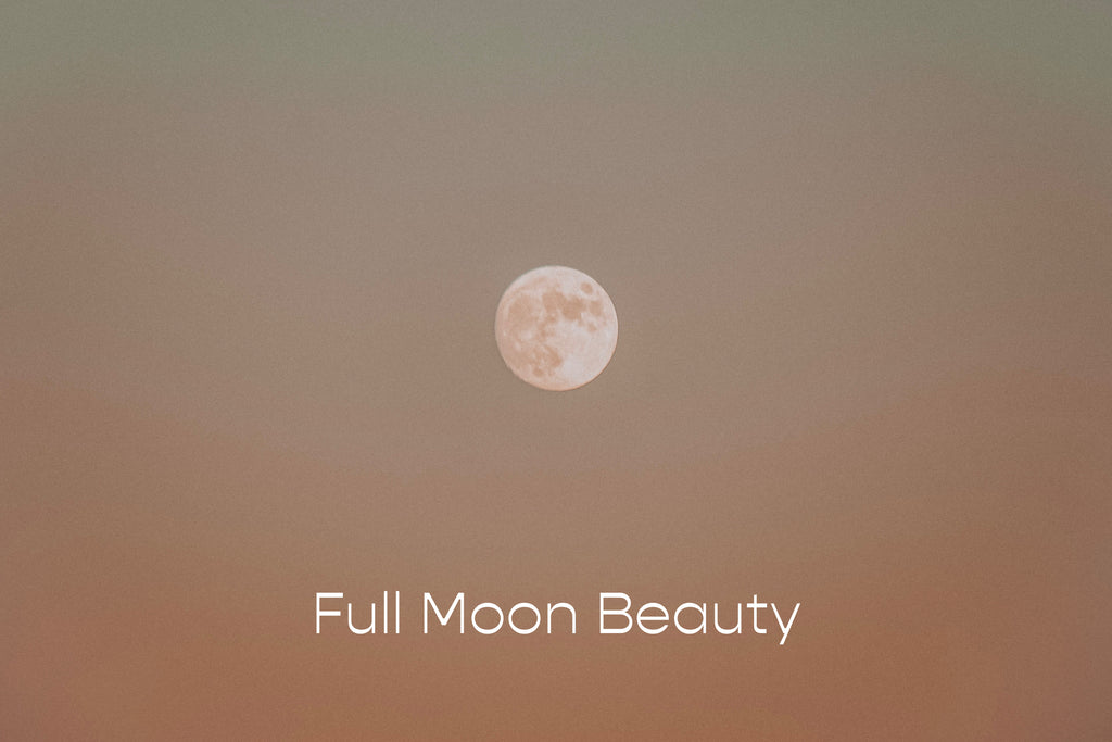 Full Moon Beauty 満月のビューティメソッド